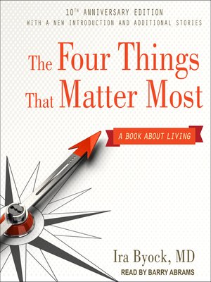 cover image of The Four Things That Matter Most 10th Anniversary Edition